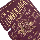 CEuk Lumberjack Song Vinyl Decal Sticker